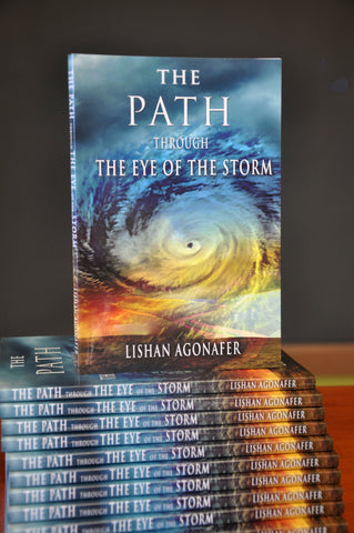 The Path Through the Eye of the Storm - English
